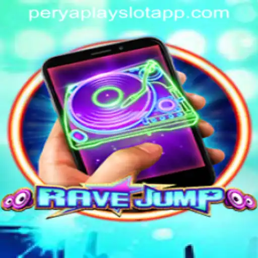 Exploring RaveJumpmobile: A Dynamic Gaming Experience in the PERYAPLAY SLOT APP